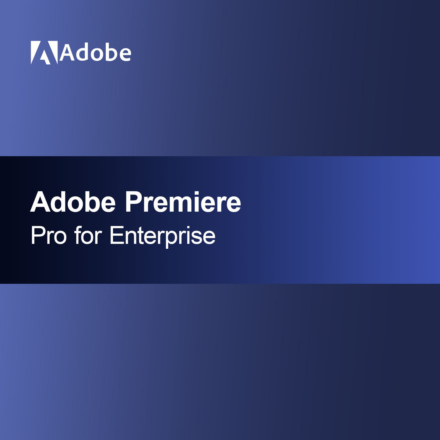Adobe Premiere Pro vállalati használatra