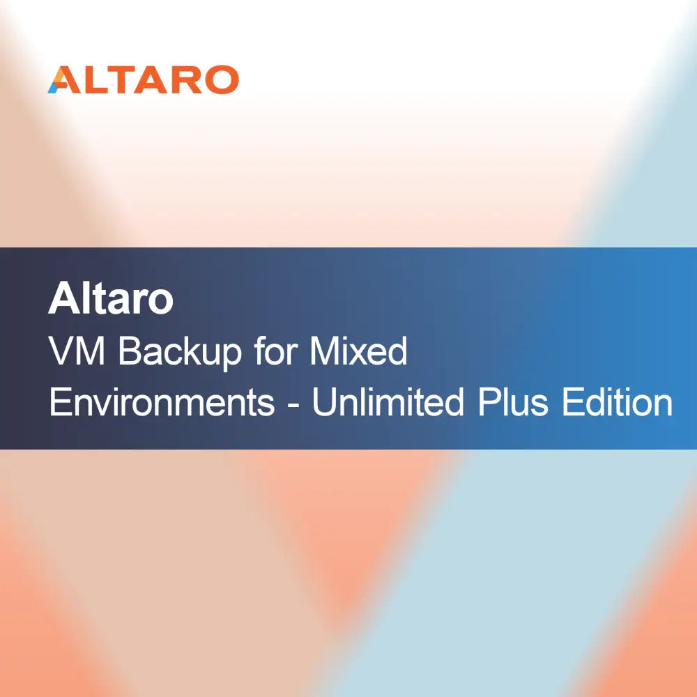 Altaro VM Backup vegyes környezetekhez - Unlimited Plus kiadás