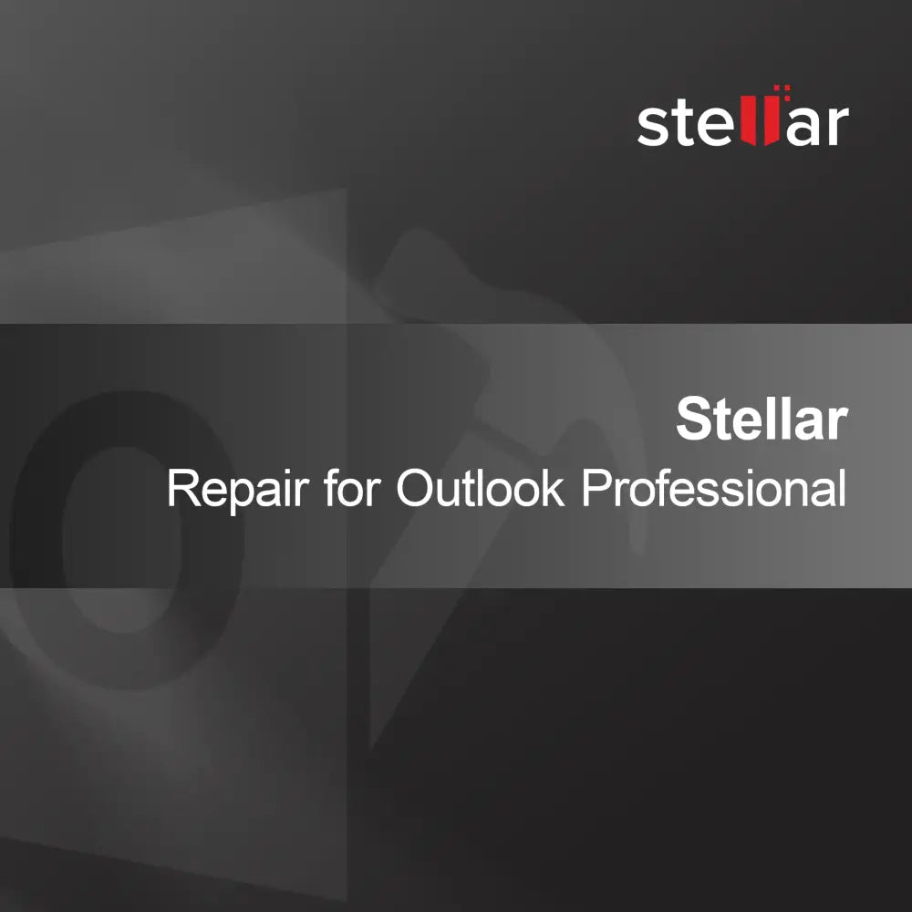 Stellar Repair for Outlook Professional