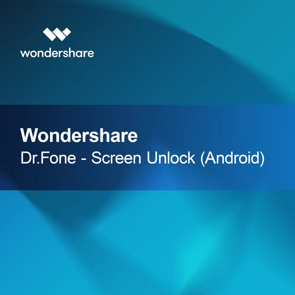 Wondershare Dr.Fone - Képernyő feloldása (Android)