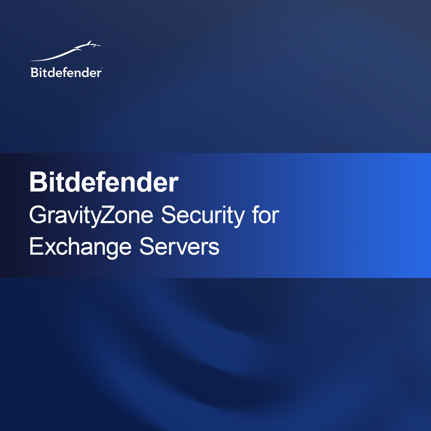 Bitdefender GravityZone Biztonság Exchange szerverekhez